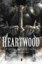 [Elemental Wars 01] • Heartwood